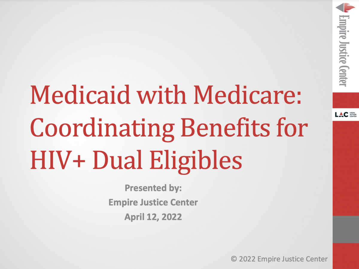 Legal Action Center  Medicaid with Medicare: Coordinating HIV+ Dual…